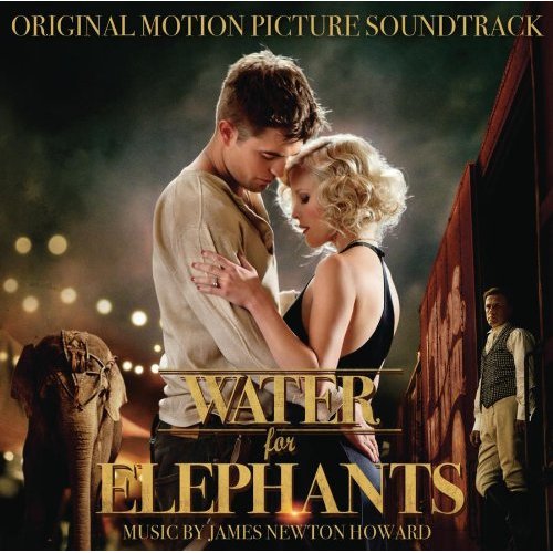 James Newton Howard Water For Elephants (Audio CD 2011